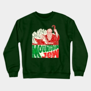 Moses Ten Commandments Pun Mountain Jew Crewneck Sweatshirt